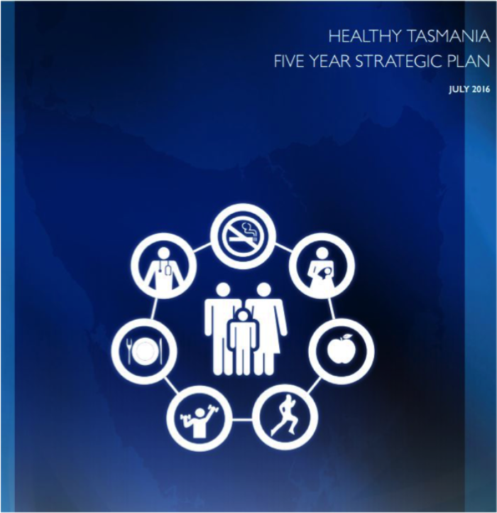 Healthy Tasmania 5 Year Strategic Plan